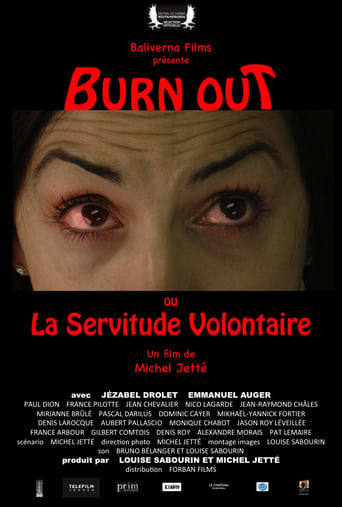 Poster of Burn Out ou La Servitude Volontaire