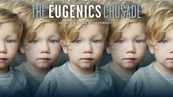 The Eugenics Crusade (2017)