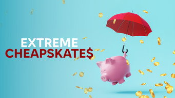 #4 Extreme Cheapskates