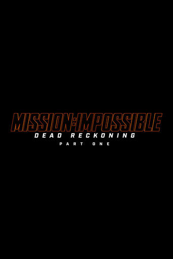 Mission: Impossible – Dead Reckoning Part One – Misiune: Imposibilă 7 Mission: Impossible – Dead Reckoning Part One – Misiune: Imposibilă 7