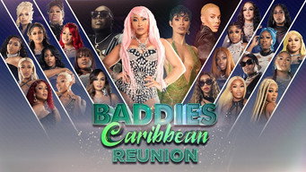 Baddies Caribbean Reunion (2024- )