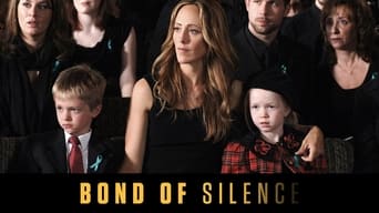 Bond of Silence (2010)