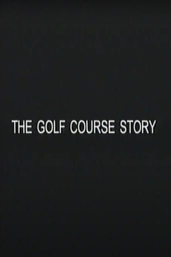 The Golf Course Story