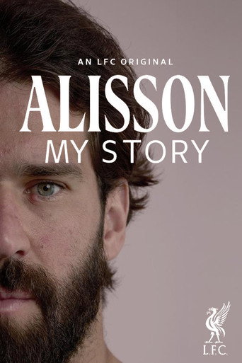Alisson: My Story (2025)