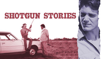 #6 Shotgun Stories