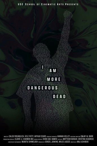 I Am More Dangerous Dead (2023)