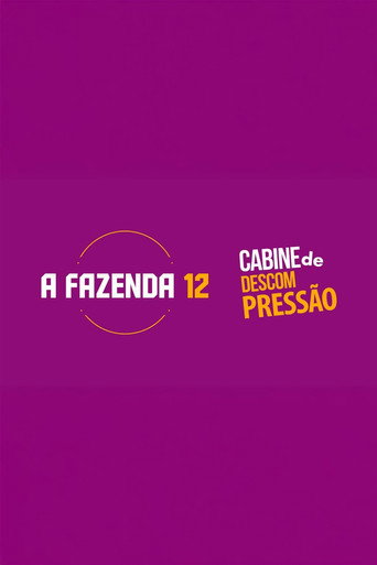 A Fazenda: Cabine de Descompressão Season 3