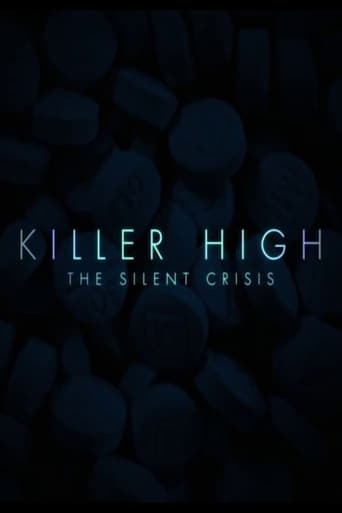 Killer High: The Silent Crisis (2021)