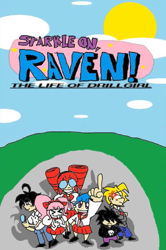 Sparkle On, Raven! The Life of DrillGirl (2022)