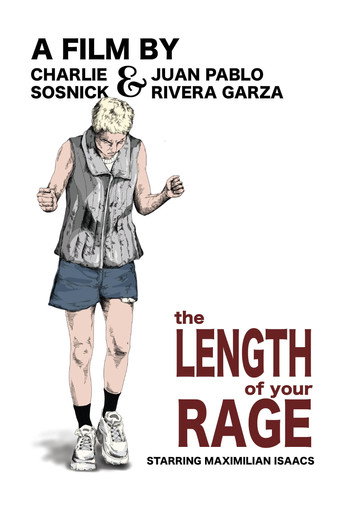 The Length of Your Rage poster