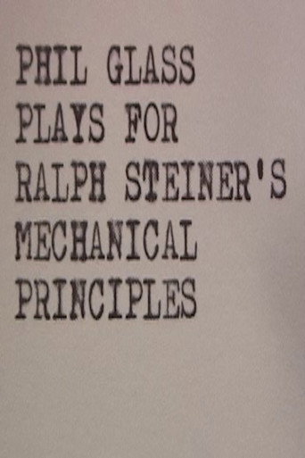 Phil Glass Plays for Ralph Steiner's Mechanical Principles (2006) official movie poster - Documentary film
