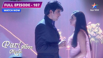 Episode 107 — Rajveer Ne Nikki Ko Kiya Shaadi Ke Liye Propose