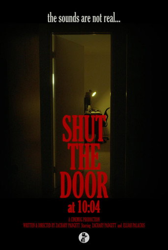 Shut the Door at 10:04 poster — watch free in HD on FreeFlix