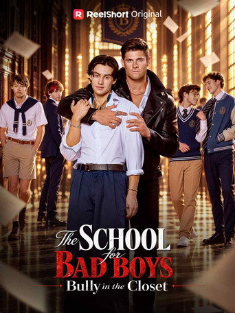 The School for Bad Boys: Bully in the Closet (2026)
