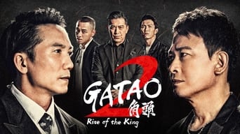 #5 Gatao 2: Rise of the King