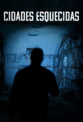 Cidades Esquecidas: Season 1