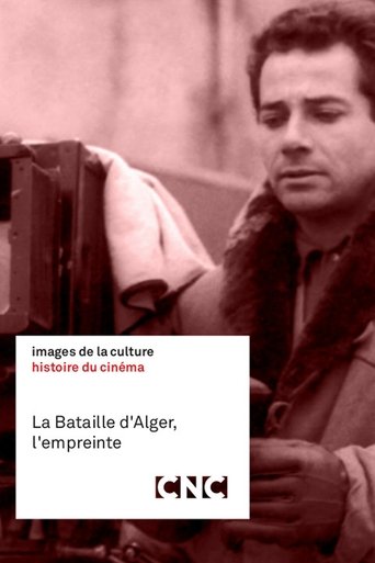 La Bataille d'Alger, l'empreinte (2018) La Bataille d'Alger, l'empreinte (2018)