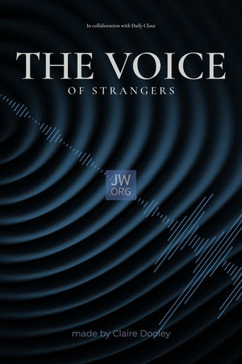 The Voice of Strangers