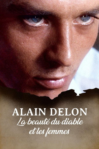 Alain Delon, la beaut&eacute; du diable et les femmes... (2019)