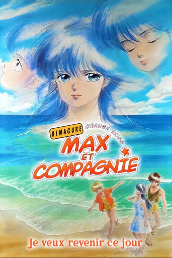 Max et compagnie : Je veux revenir à ce jour