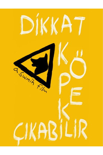 Dikkat K&ouml;pek &Ccedil;ıkabilir (1970)