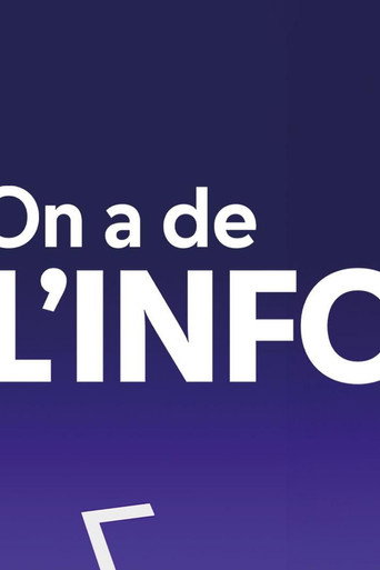 On a de l'info — Série en streaming