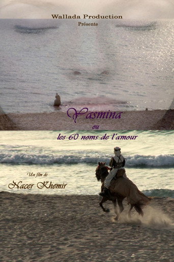 Yasmina ou les 60 Noms de l’Amour