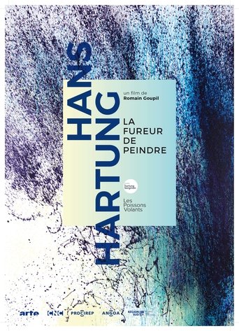 Poster för Hans Hartung, la fureur de peindre