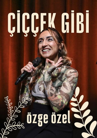 &Ccedil;i&ccedil;&ccedil;ek Gibi (2024)