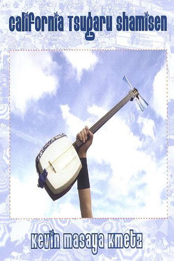 The Birth of California Shamisen (2007)