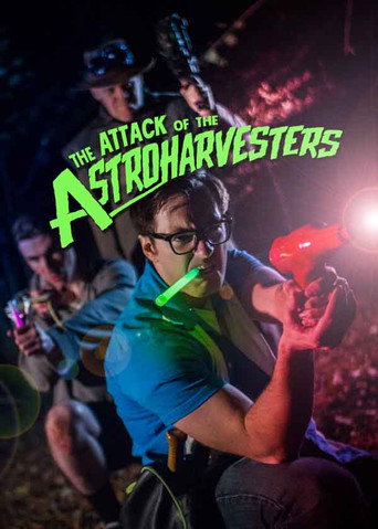 Постер «The Attack Of The Astroharvesters»