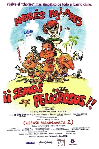 Poster of ¡Semos peligrosos! (Uséase Makinavaja 2)
