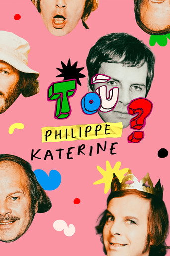T'es o&ugrave; Philippe Katerine ? (2025)