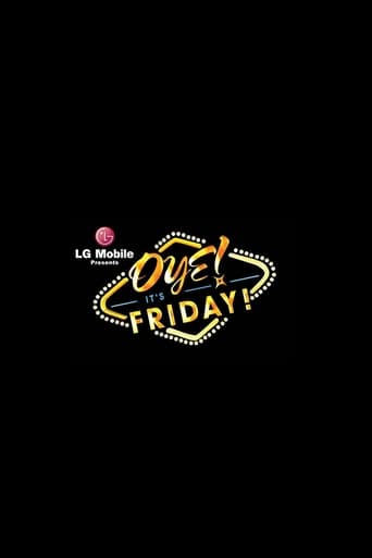 Oye! It's Friday! - Season 1 Episode 8   2009