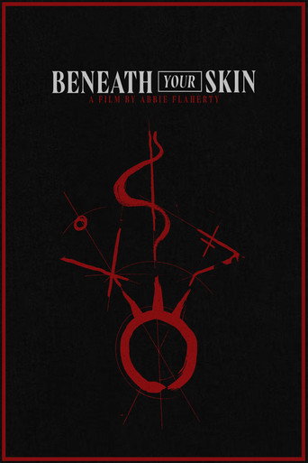Beneath Your skin