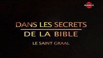 Secrets of the Bible S1E11: The Holy Grail