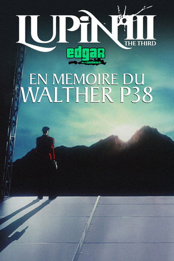 Lupin III : En Mémoire Du Walther P38