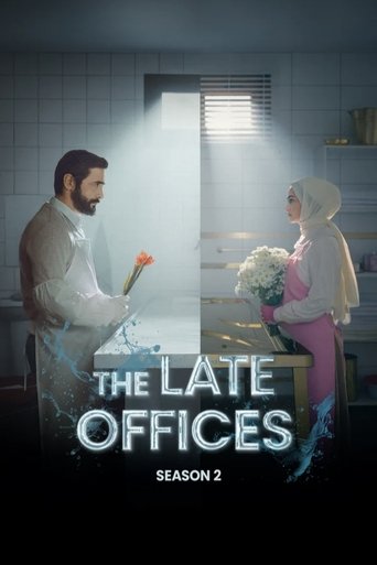 The Late Offices: Season 2