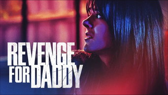 Revenge for Daddy (2020)