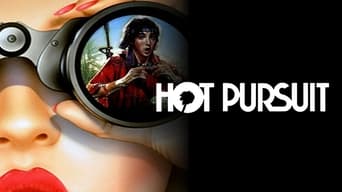 #2 Hot Pursuit