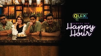 Hamara Bar Happy Hour (2021- )