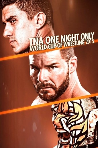 TNA One Night Only: World Cup of Wrestling 3 (2015)