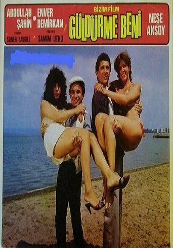 Güldürme Beni (1984)
