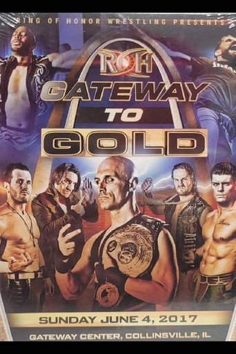 ROH Gateway To Gold (2017年)のポスター画像 - FindKey