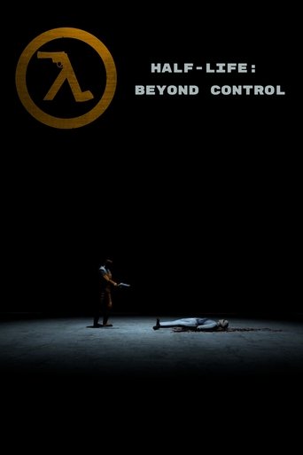 Half-Life: Beyond Control