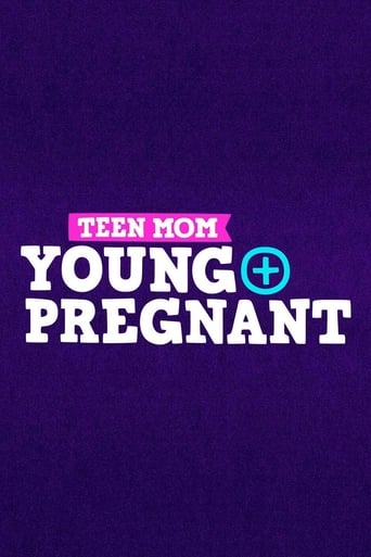 Poster Teen Mom: Young + Pregnant