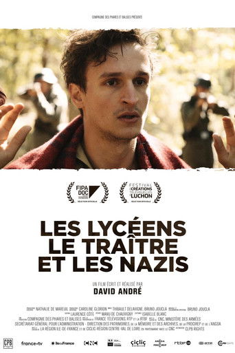 Les Lyc&eacute;ens, le Tra&icirc;tre et les Nazis (2019)