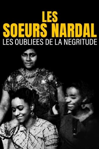 Les soeurs Nardal, les oubliées de la négritude (2022)