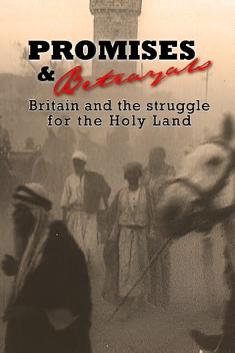 Poster för Promises & Betrayals: Britain and the Struggle for the Holy Land
