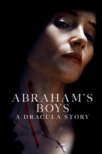 Abraham's Boys: A Dracula Story